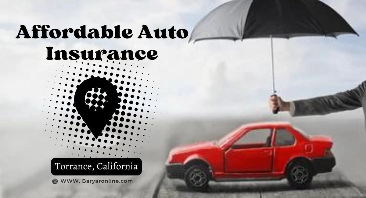 Affordable Car Insurance in Torrance